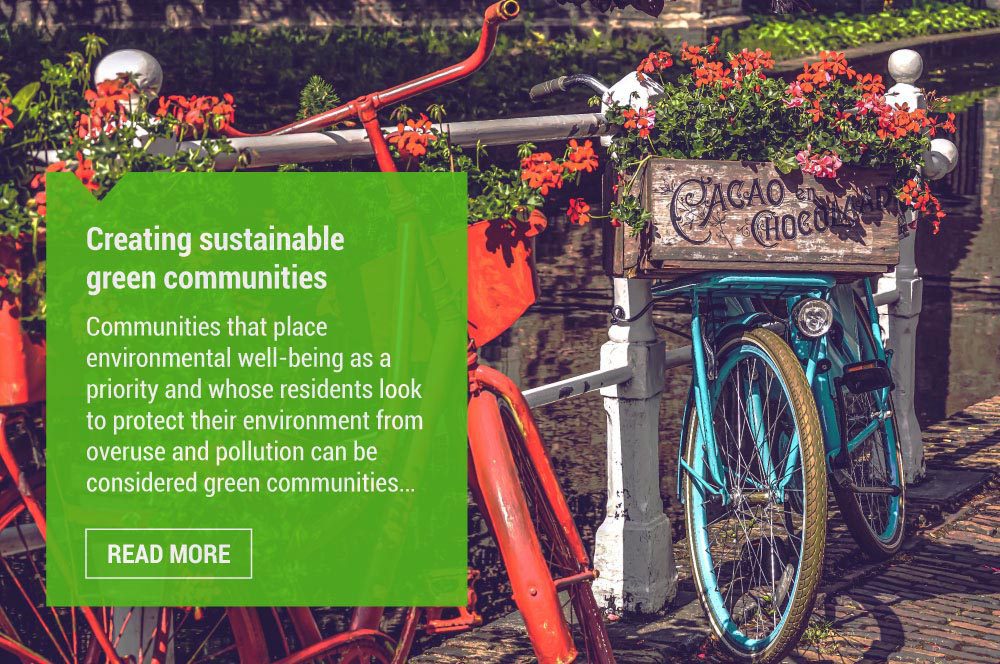 Creating sustainable green communities