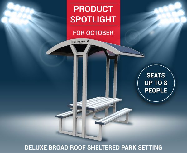 October Product of the Month Deluxe Broad Roof Sheltered Park Setting